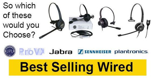 The Top Selling Wired headsets are.. - Headsets4business