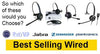 The Top Selling Wired headsets are.. - Headsets4business